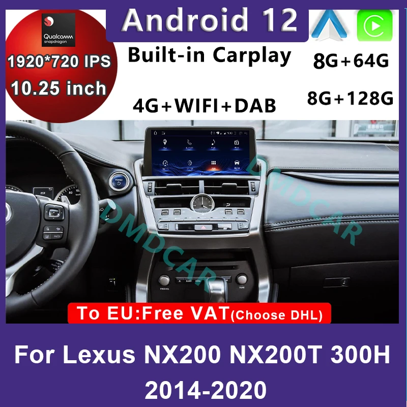 

10.25Inch Android 12 Qualcomm Snapdragon Car Radio Multimedia Video Player CarPlay Auto GPS Navigation For Lexus NX NX200 NX200T