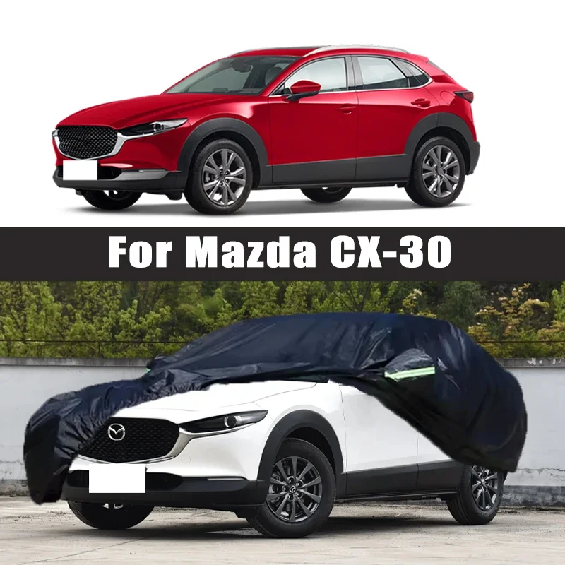 

For Mazda CX-30 Outdoor Protection Full Car Covers Snow Cover Sunshade Waterproof Dustproof Exterior Protection