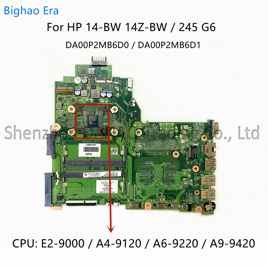 DA00P2MB6D0 DA00P2MB6D1 For HP 14Z-BW 245 G6 14-BW Laptop Motherboard With AMD E2 A9 CPU DDR4 SPS:925545-001 925544-601 100% New