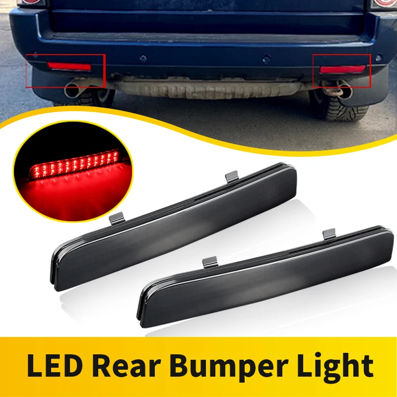 

2PCS LED Rear Bumper Reflector Light For Land Rover Range Rover L322 2003-2012 Freelander 2/LR2 2008-2013 Rear Fog Stop Light