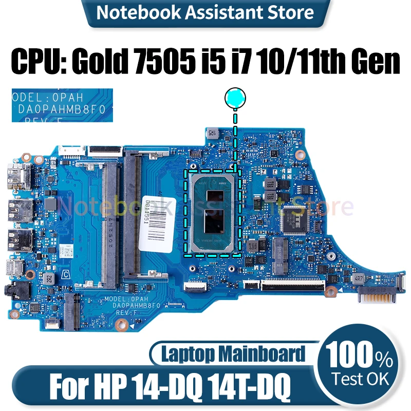 

For HP 14-DQ 14T-DQ Laptop Mainboard DA0PAHMB8F0 M20689-601 M20693-601 M311366-601 Gold 7505 i5 i7 10/11th Notebook Motherboard