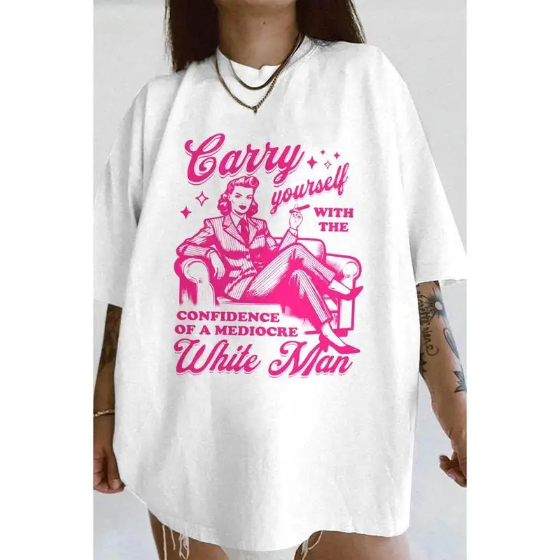 

Funny Feminist T-Shirt, Women's Sarcastic Graphic Tee with Vintage Print, Empowering Casual Top, Gift for Women & Girls
