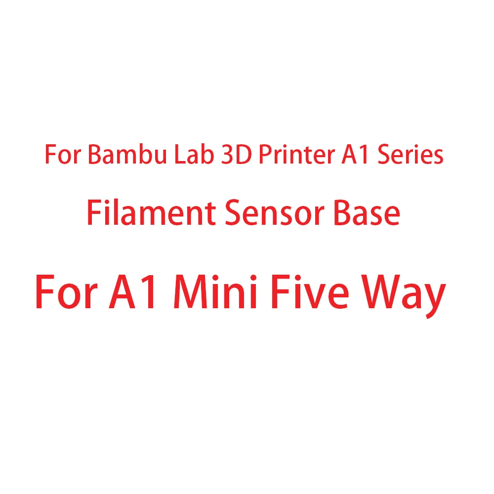 For Bambu Lab 3D Printer A1 Series Filament Sensor Base For A1 Mini Five Way Component Switch Consumables For Bambulab Printer