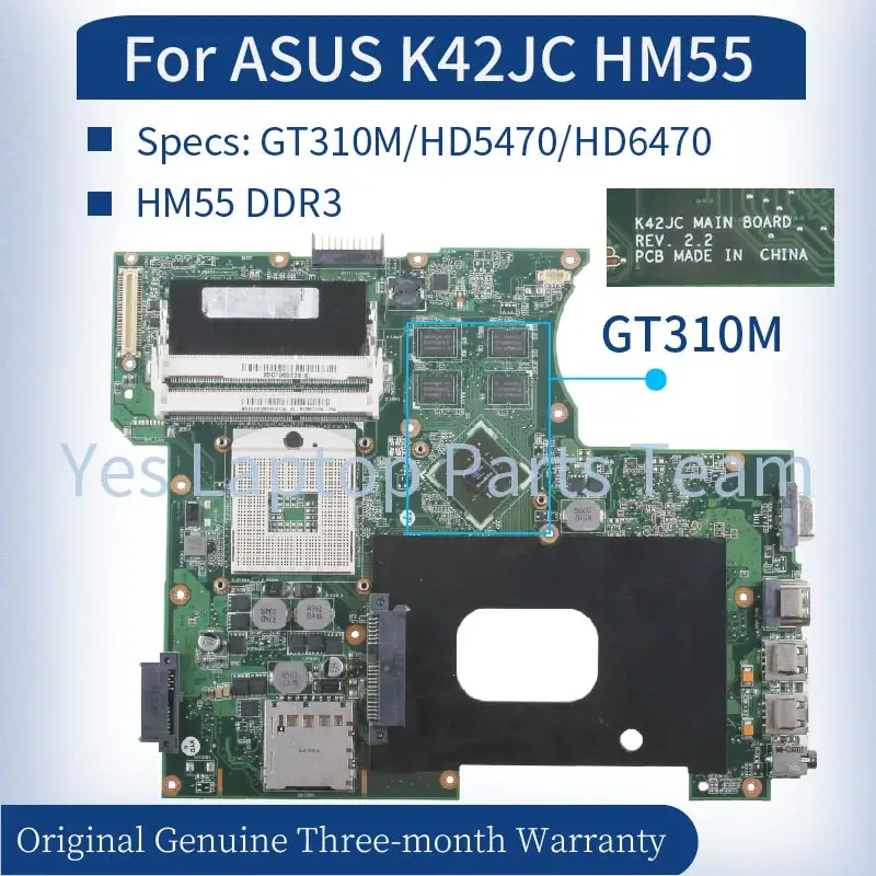 

K42JC For ASUS K42JC K42JR K42JY K42JZ K42JE X42J A42J K42J Laptop Mainboard GT310M/HD5470/HD6470 HM55 DDR3 Notebook Motherboard