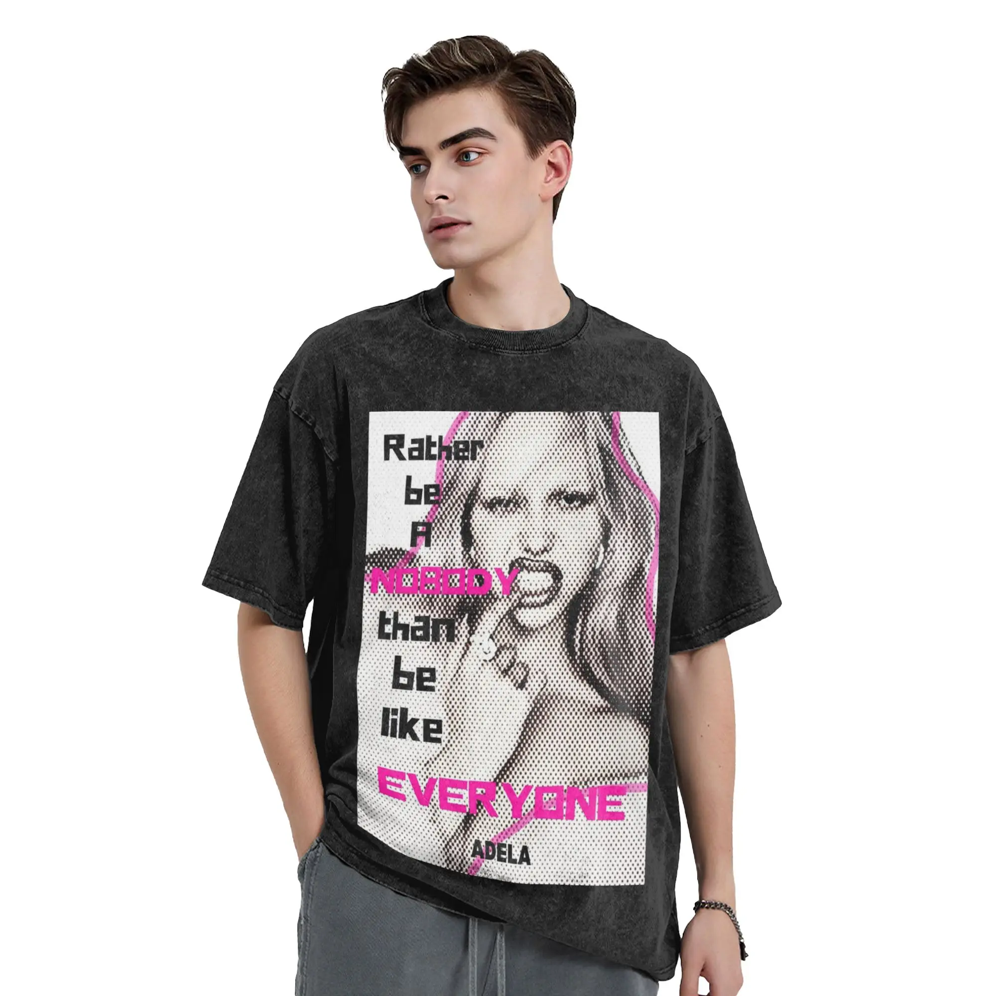 Rather be a nobody than be like everyone T Shirt Summer  Y2K Retro T Shirts Cotton Tee Shirt For Man Short Sleeve Loose Clothes