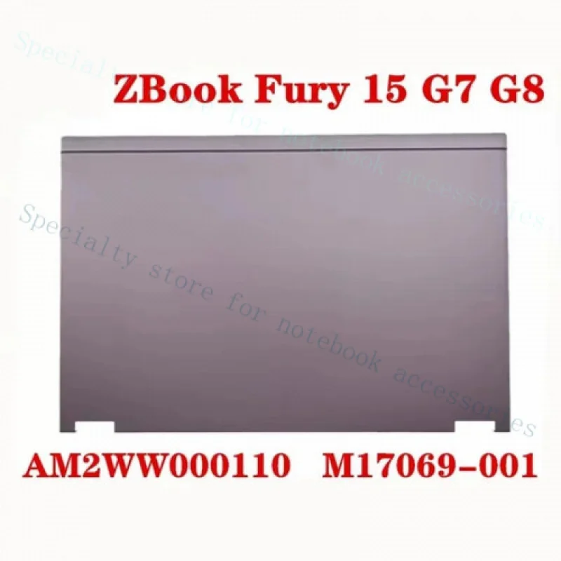 

A++ New Original For HP ZBook Fury 15 G7 G8 Laptop Lcd Back Cover Case M17069-001
