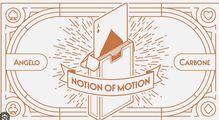 Notion of Motion by Angelo Carbone -Magic tricks