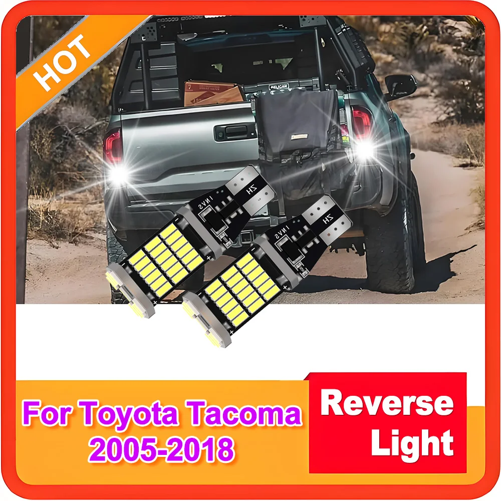 

2PCS W16W T15 921 Car LED Reverse Light 6000K CSP Chips Super Bright Fit For Toyota Tacoma 2005-2018 Back Up Lamp Plug and Play
