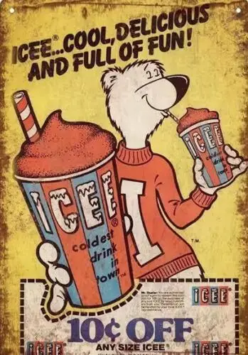 ICEE COLDEST DRINKS IN TOWN METAL TIN SIGN WALL DECOR COUPON EXPIRES 1977 - BEAR