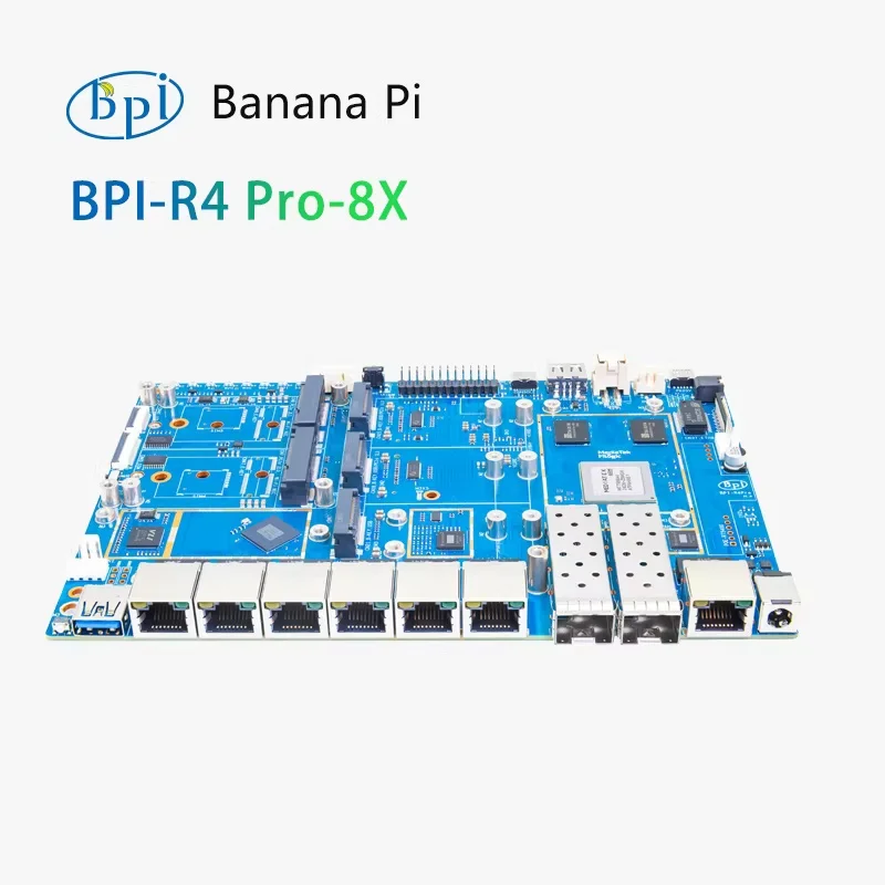 Banana Pi BPI-R4 Pro-8X MediaTek MT7988 WiFi7 Open Source Router Development Board 10G SFP+ 2.5G Ports