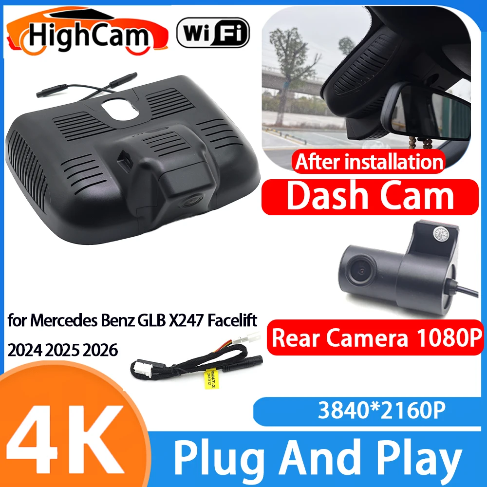 HighCam for Mercedes Benz GLB X247 Facelift 2024 2025 2026 4K Wifi Car DVR Video Recorder Dash Cam Front Rear Camera