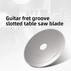 Guitar wire groove slotting table saw blade
