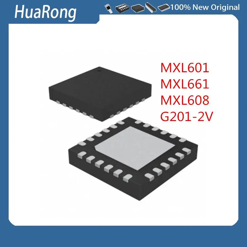 

5PCS/LOT MXL601 MXL661 MXL608 G201-2V QFN24