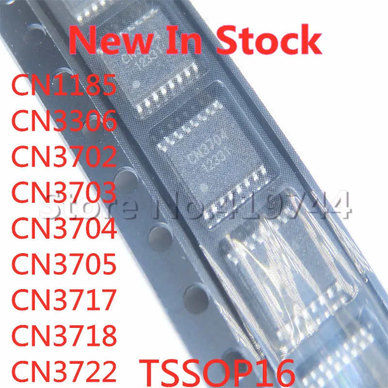 5PCS/LOT CN1185 CN3306 CN3702 CN3703 CN3704 CN3705 CN3717 CN3718 CN3722 TSSOP-16 SMD Chip In Stock NEW original IC