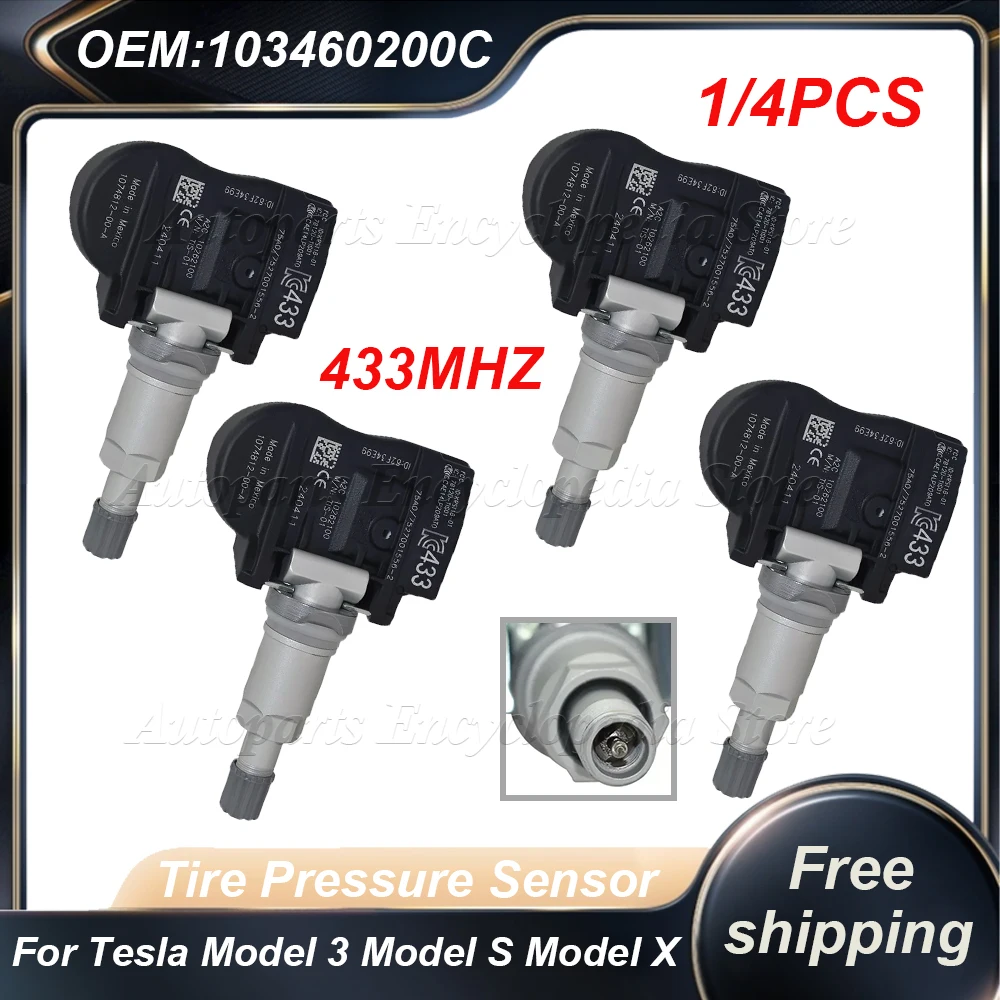 1/4PCS 1034602-00-C 1074812-00-B Tesla Tire Pressure Sensor 433MHZ For Tesla Model 3 Model S Model X TPMS Sensor 103460200C