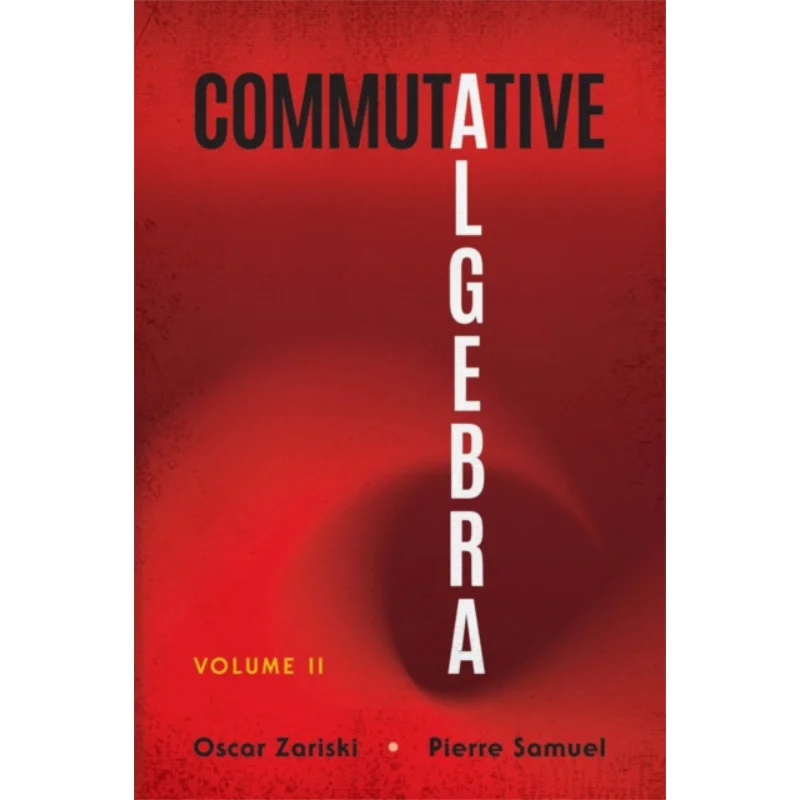 Commutative Algebra Volume II Oscar Zariski Dover Publications 9780486838601 Book