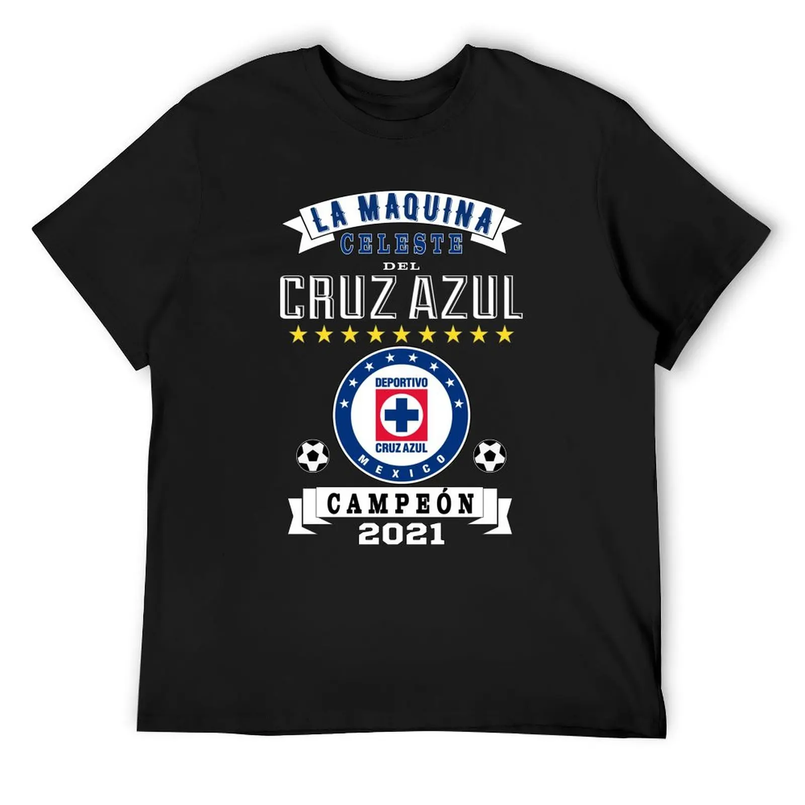 Cruz Azul Campeon 2021 Futbol La Maquina T-Shirt plus sizes heavyweights cute tops quick drying mens graphic t-shirts funny