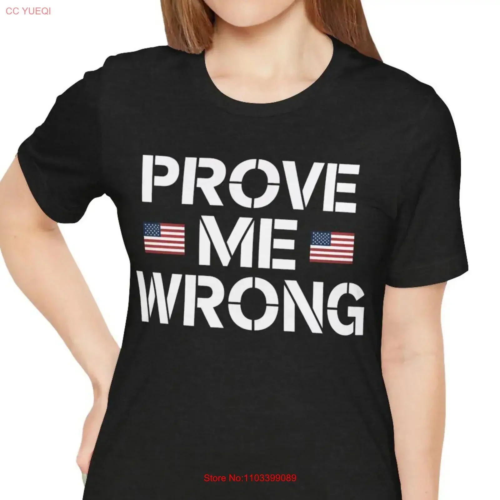 T-shirt « Preuve-moi que je me trompe » : un message audacieux pour exprimer votre confiance, citation drôle et sarcastique, graphisme vintage délavé, unisexe