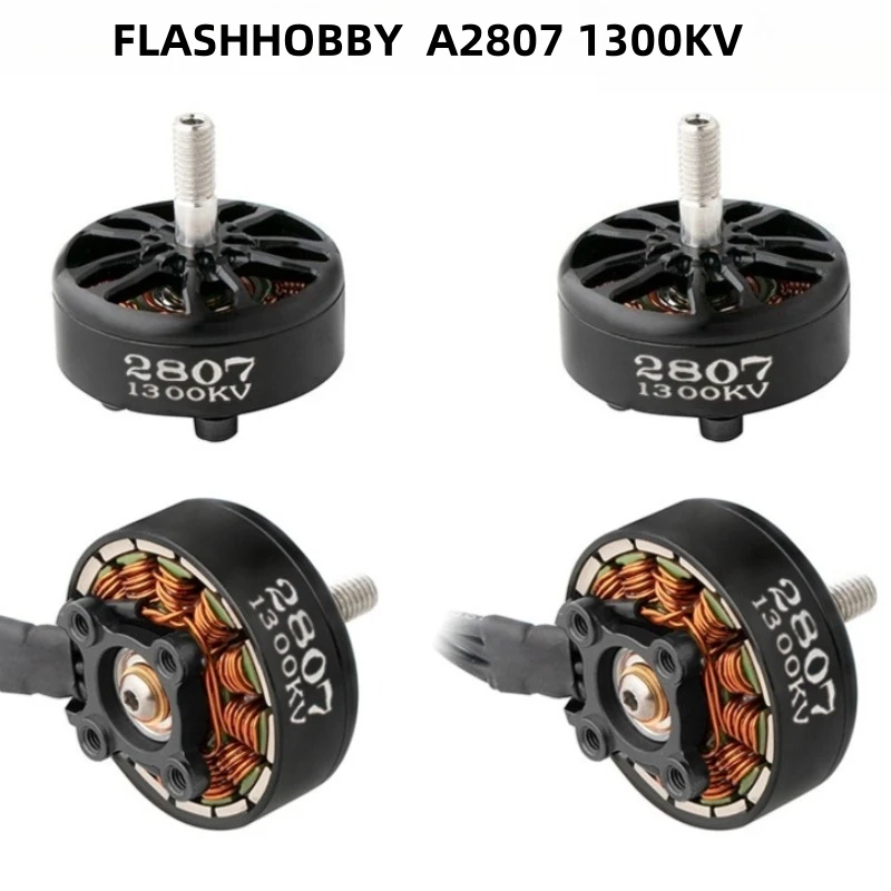 

FLASHHOBBY RC Brushless Motor A2807 1300KV 6S for FPV Drones 7 Inch Long Range Freestyle Professional Drones DIY Parts