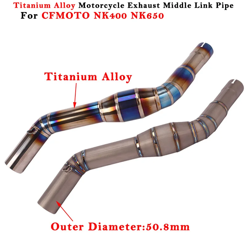 

Slip On For CFMOTO NK 400 650 NK400 NK650 Motorcycle Exhaust Escape System Modify Muffler Middle Link Pipe Titanium Alloy Tube