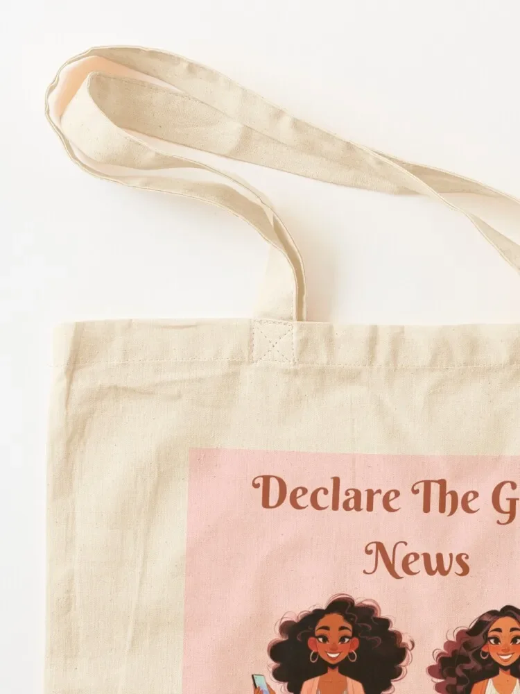 Declare the good news (sister preaching) Tote Bag Custom bag sac pour femme women bag tote woman