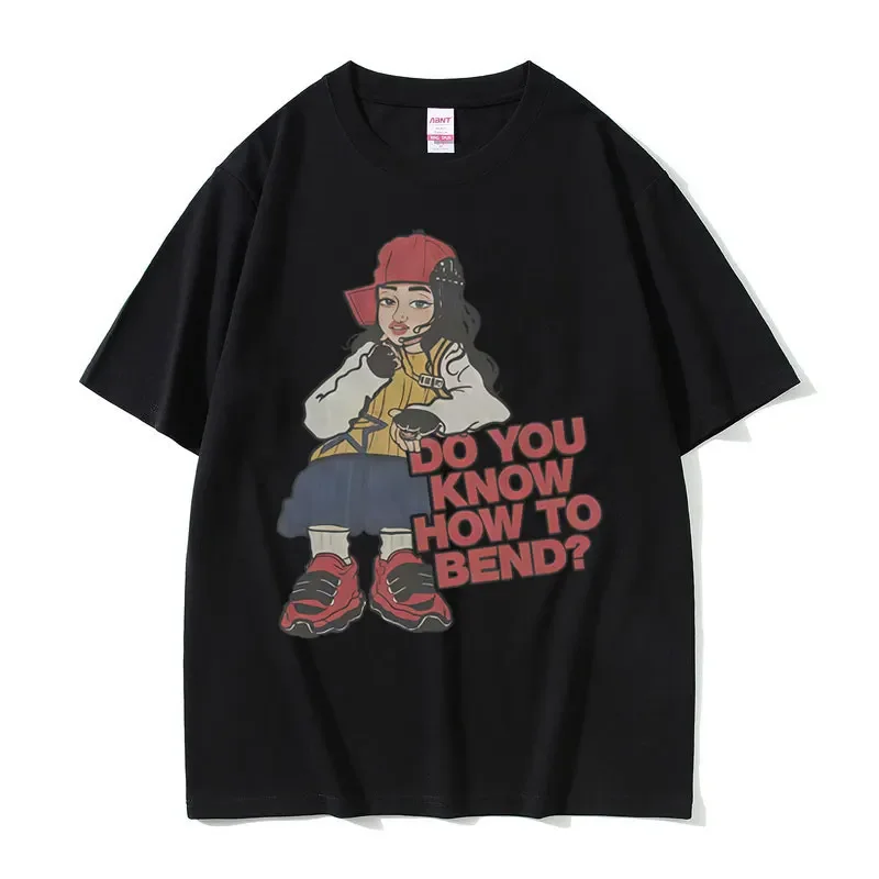 

Do You Know To How Bend Men's fashion pop music Harajuku print 100% pure cotton short-sleeved T-shirt streetwear