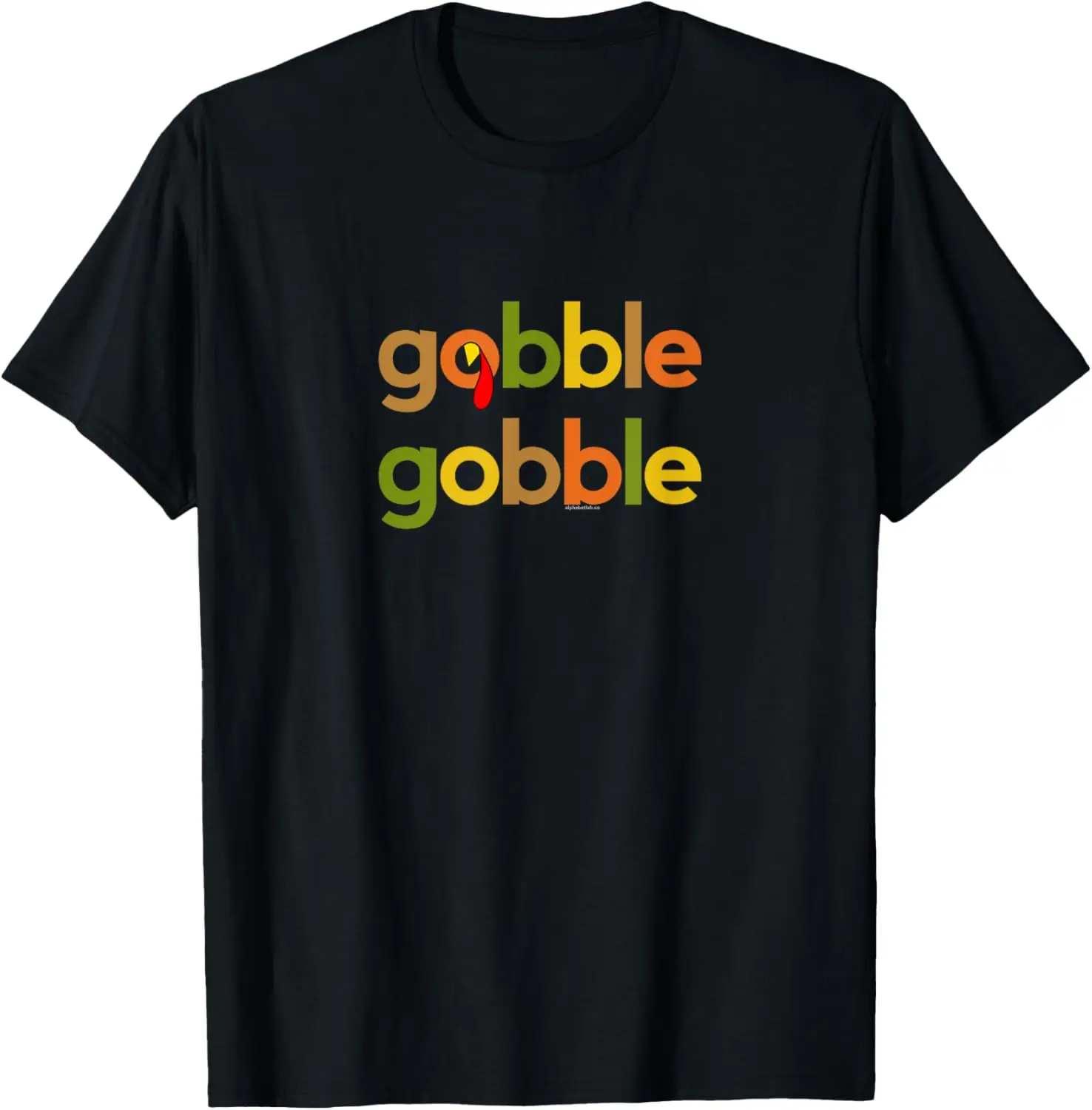 

Thanksgiving for Men Women | Turkey Day Gobble Gobble Fall T-Shirt