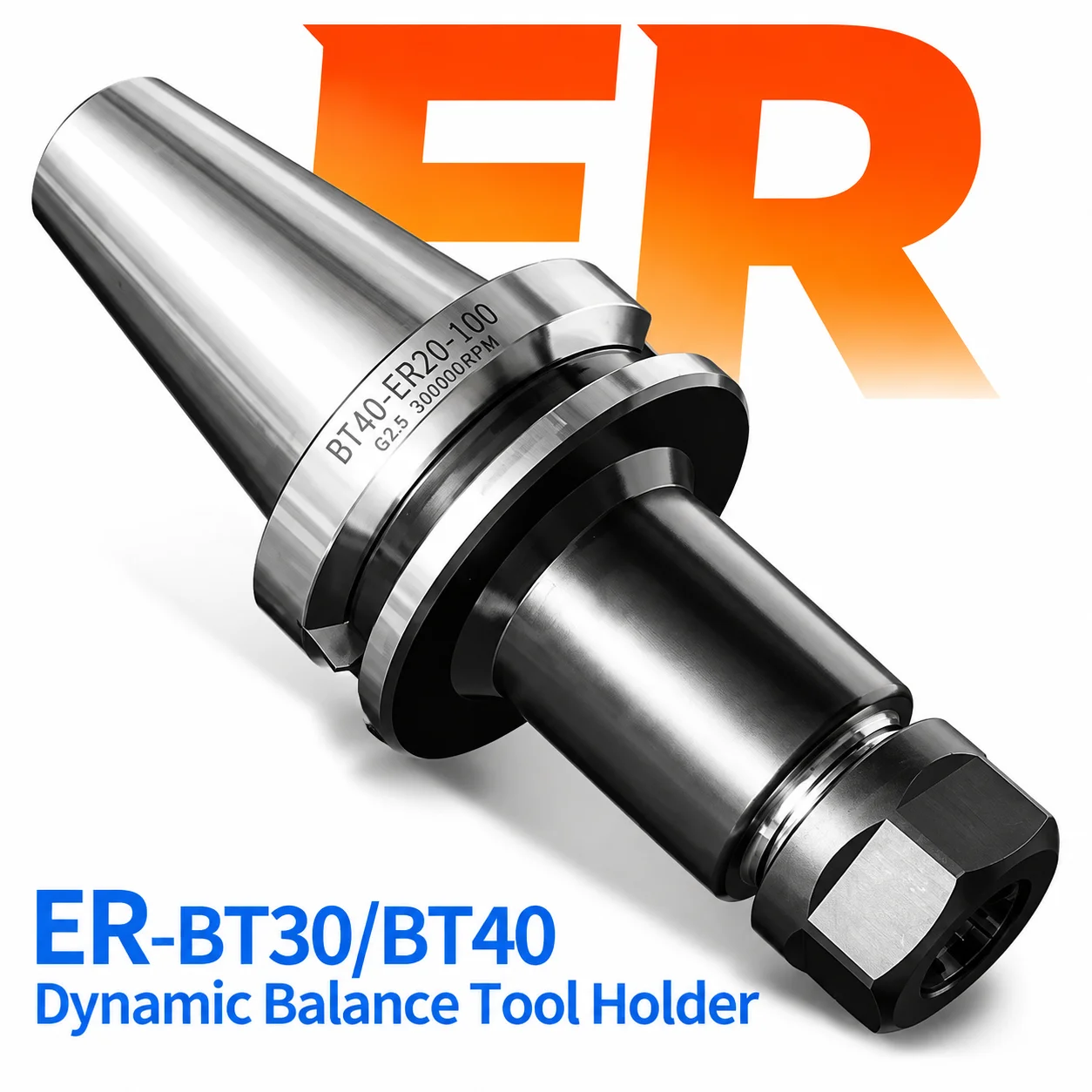BT30 BT40 ER Collet Tool Holder 0.003 Dynamic Balance High Precision CNC Milling Machining Center for ER16 ER20 ER25 ER32