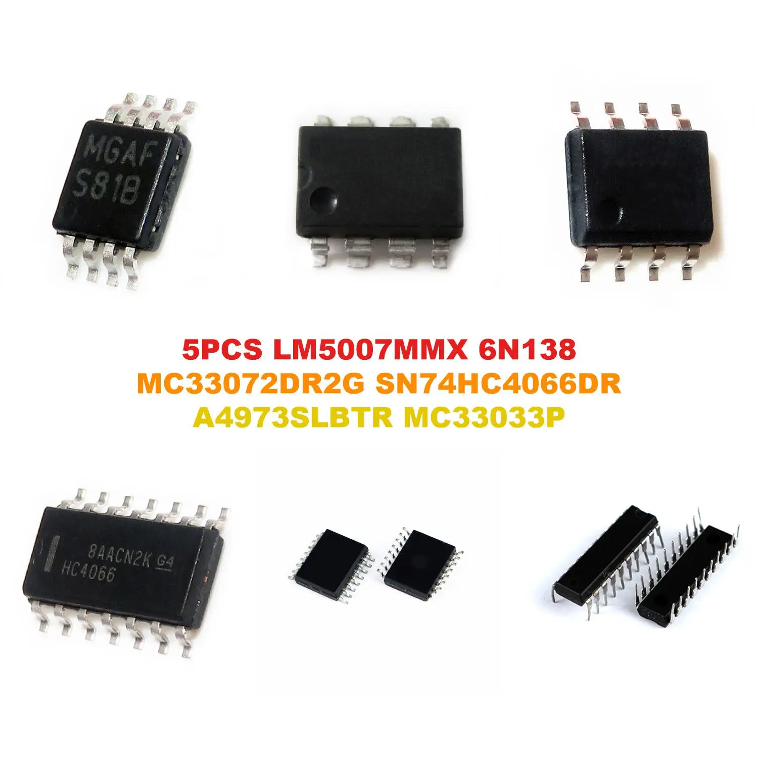 LM5007MMX 6N138 MC33072DR2G SN74HC4066DR A4973SLBTR MC33033P