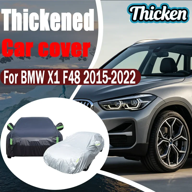 

Suitable for BMW X1 F48 2015-2022 car cover sun protection, heat insulation, dustproof, anti-scratch, exterior car accessories