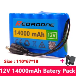 Original 18650 3S2P 12V 14000mah Li-ion Battery Rechargeable DC 12.6 V 14Ah CCTV, Camera Monitor Spare Battery Pack+ Charger