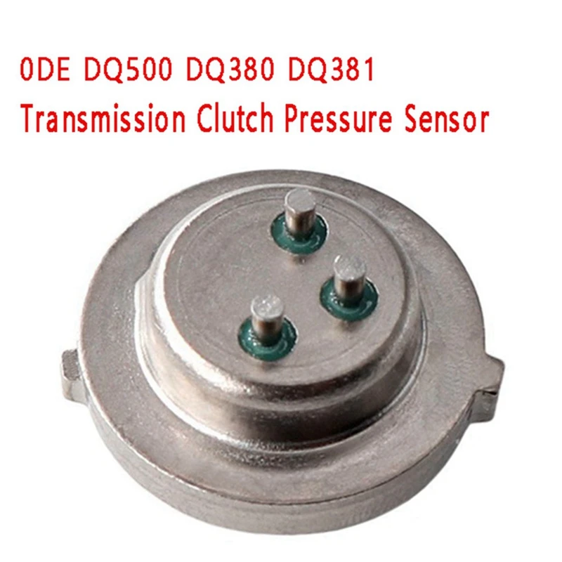 4Pcs Transmission Clutch Pressure Sensor 0DE DQ500 DQ380 DQ381 For  Q3 For Trannsporter Scirocco Tiguan