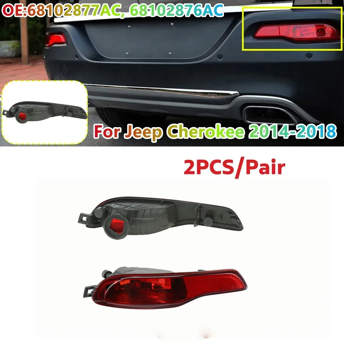 

Pair Rear Bumper Bar Reflectors Light Reflective Strip For Jeep Cherokee 2014 2015 2016-2018 68102877ac 68102876ac