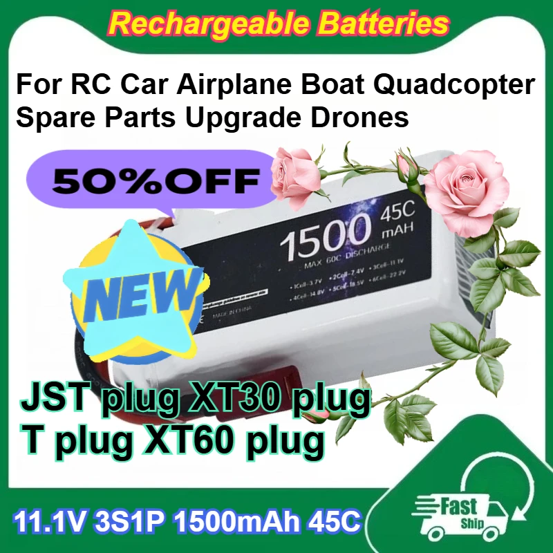 

11.1V 3S1P 1500mAh 45C Rechargeable LiPo Battery for RC Car Airplane Boat Quadcopter Spare Parts Upgrade Drones Batteries