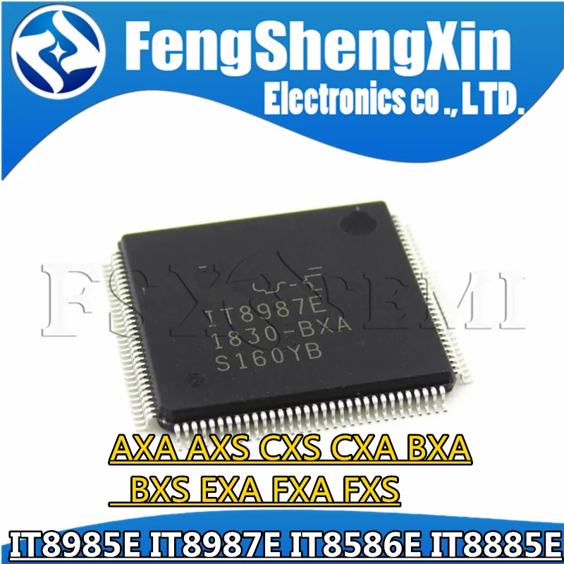 1pcs IT8985E IT8987E IT8586E IT8885E AXA AXS CXS CXA BXA BXS EXA FXA FXS