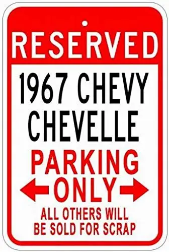 Fsdva Metallschilder 1967 67 Chevy Chevelle Blech-Parkschild –