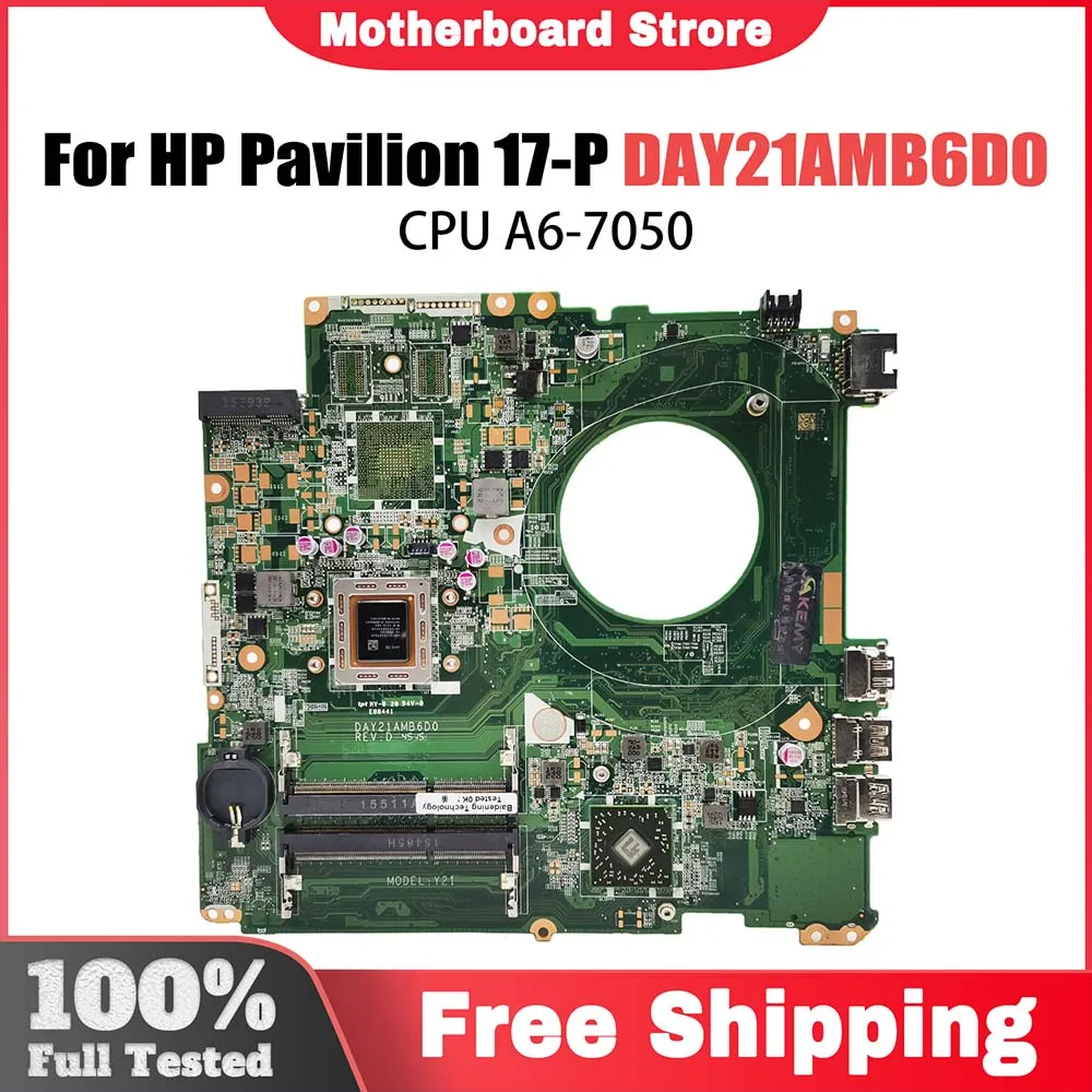 

Для материнской платы HP PAVILION 17-F 17-P серии, ноутбука DAY21AMB6D0 REV:D A8-7050M CAN FIT DAY23AMB6F0 REV:F 809986-601 Pavilion
