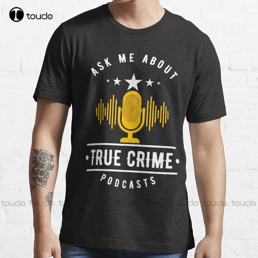 Ask Me About True Crime Podcasts Trending T-Shirt Mens Short Sleeve Shirts Fashion Creative Leisure Funny Harajuku T Shirt Retro