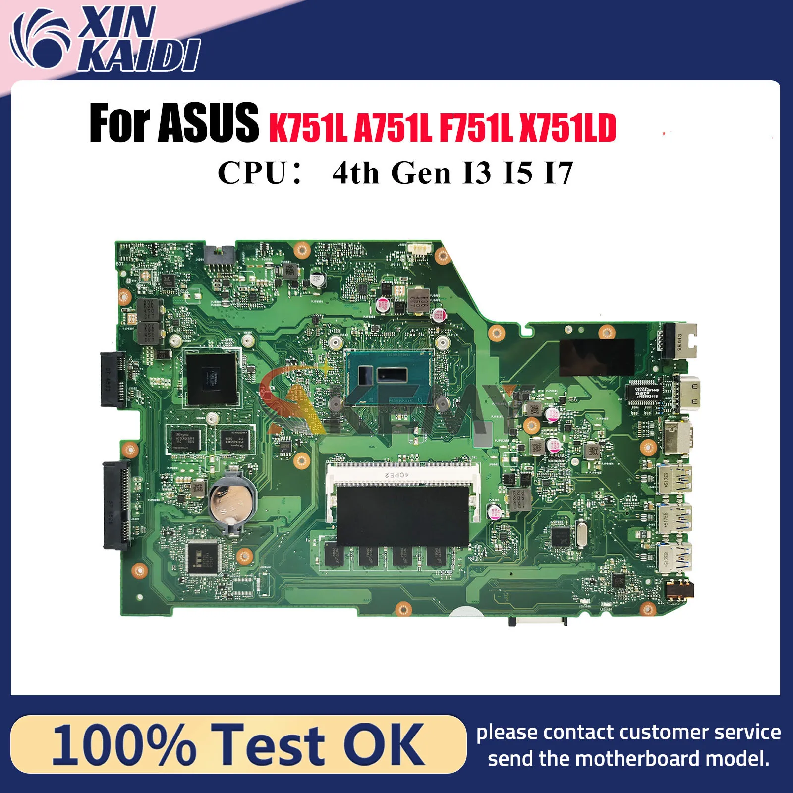 

X751LD Материнская плата для ноутбука ASUS X751LK X751L X751LN X751LJ X751LKB F751L X751LDV K751L A751L X751LB Материнская плата с процессором I3 I5 I7