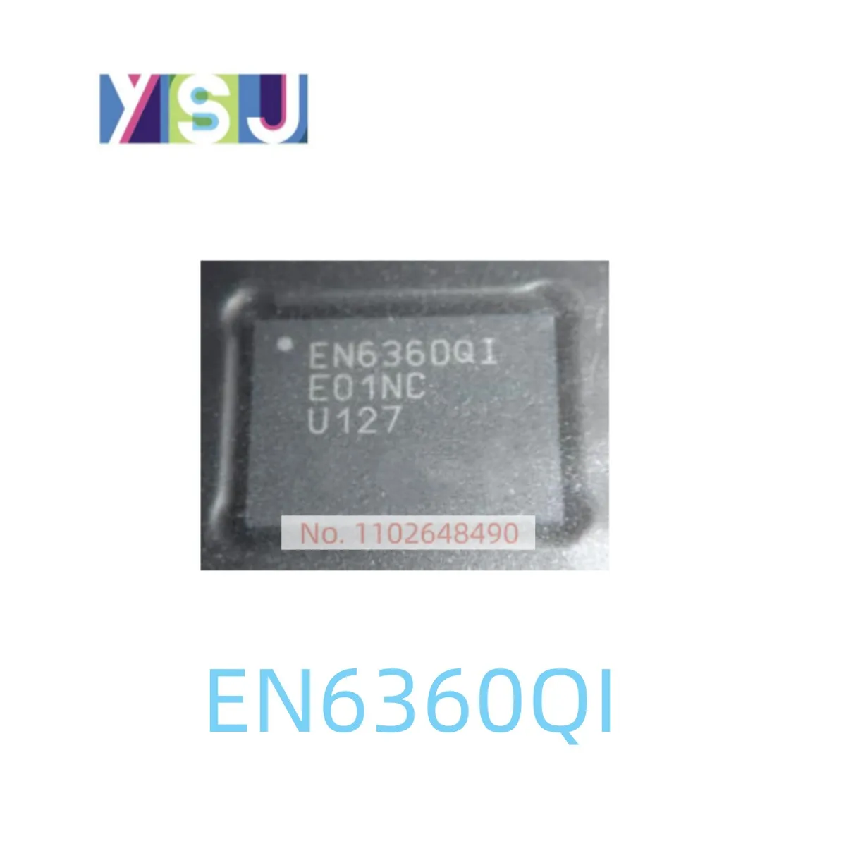 

EN6360QI IC Brand New Microcontroller EncapsulationQFN-68