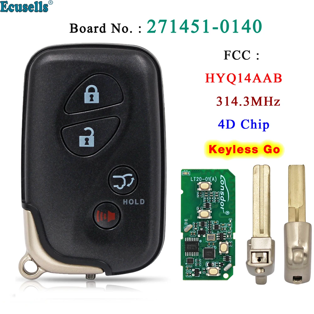 

Ecusells 4 Buttons Smart Keyless Go Remote Key FSK 314.3MHz ID71 Chip for Lexus LX570 2008-2014 HYQ14AAB 271451-0140