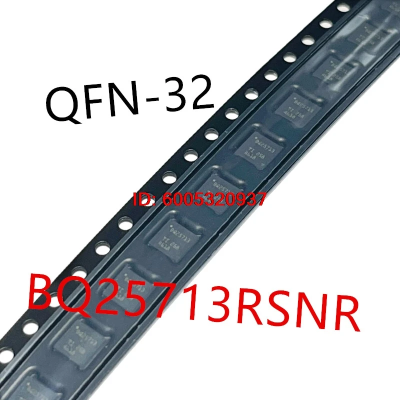 10piece  BQ25710RSNR 、BQ25713RSNR 、BQ25720RSNR 、BQ25723RSNR  New battery charger chip  BQ25710 、BQ25713 、BQ25720 、BQ25723
