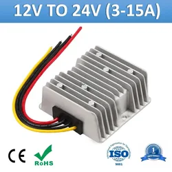 12 Volts to 24 Volts DC Step Up 12V to 24V Voltage Regulator 15A 12A 10A 8A 5A 3A Boost Power Converter Non Isolated CE RoHS