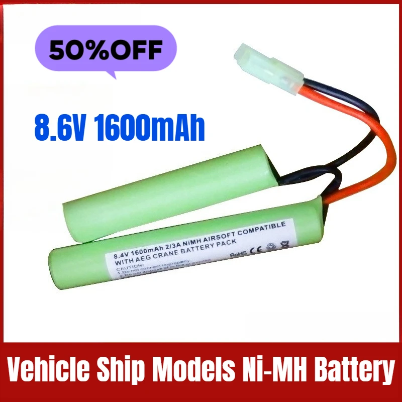 

2/3A1600mAh 8.4V Vehicle Ship Models Ni-MH Rechargeable Battery