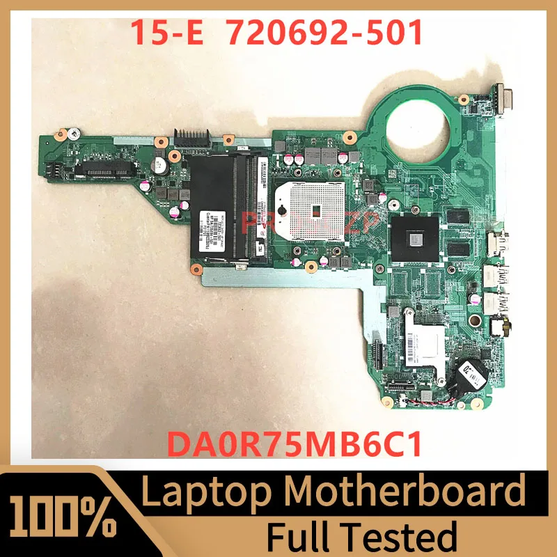 لوحة أم للكمبيوتر المحمول HP 15-E 17-E طراز 720692-001 720692-501 720692-601 متوافقة مع HP 15-E 17-E DA0R75MB6C1 HD8670M 1G 100% تم اختبارها بشكل جيد