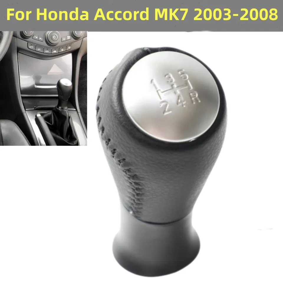 

For Honda Accord VII 7 MK7 2003 - 2008 5 Speed Car Hand Speed Gear Shift Knob Lever Shifter Stick Pen Handball Car Accessories
