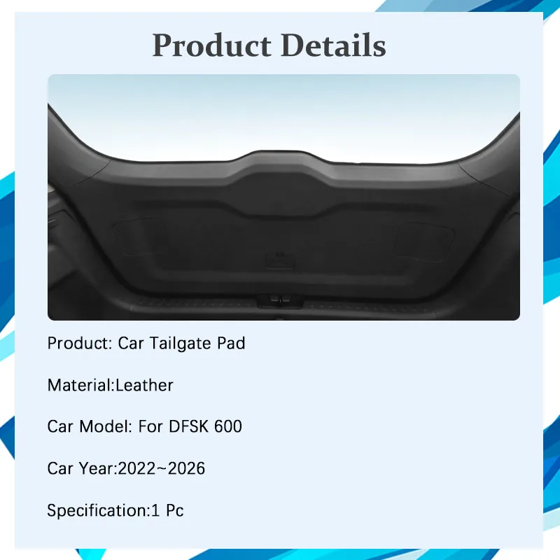Car Trunk Tailgate Pad For New Fengon 580 DFSK 600 Cirelli 4 2022~2026 Anti-dirty Cargo Mat Door Cover Boot Rug Auto Acesssories
