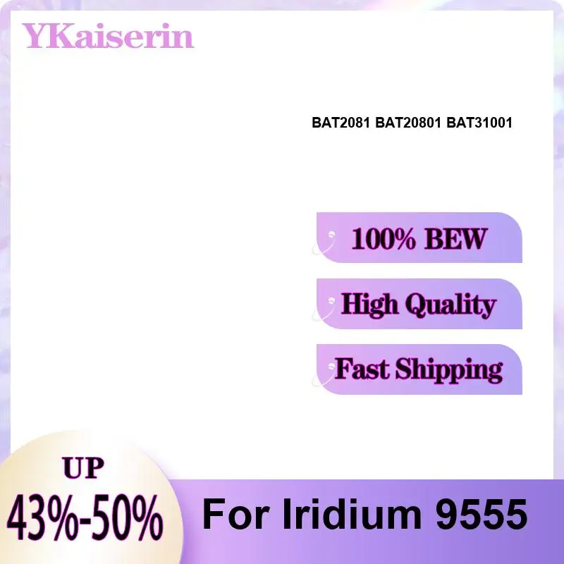 Satellite Phone Battery BAT2081 BAT20801 BAT31001 For Iridium 9555 Portable 2400Mah