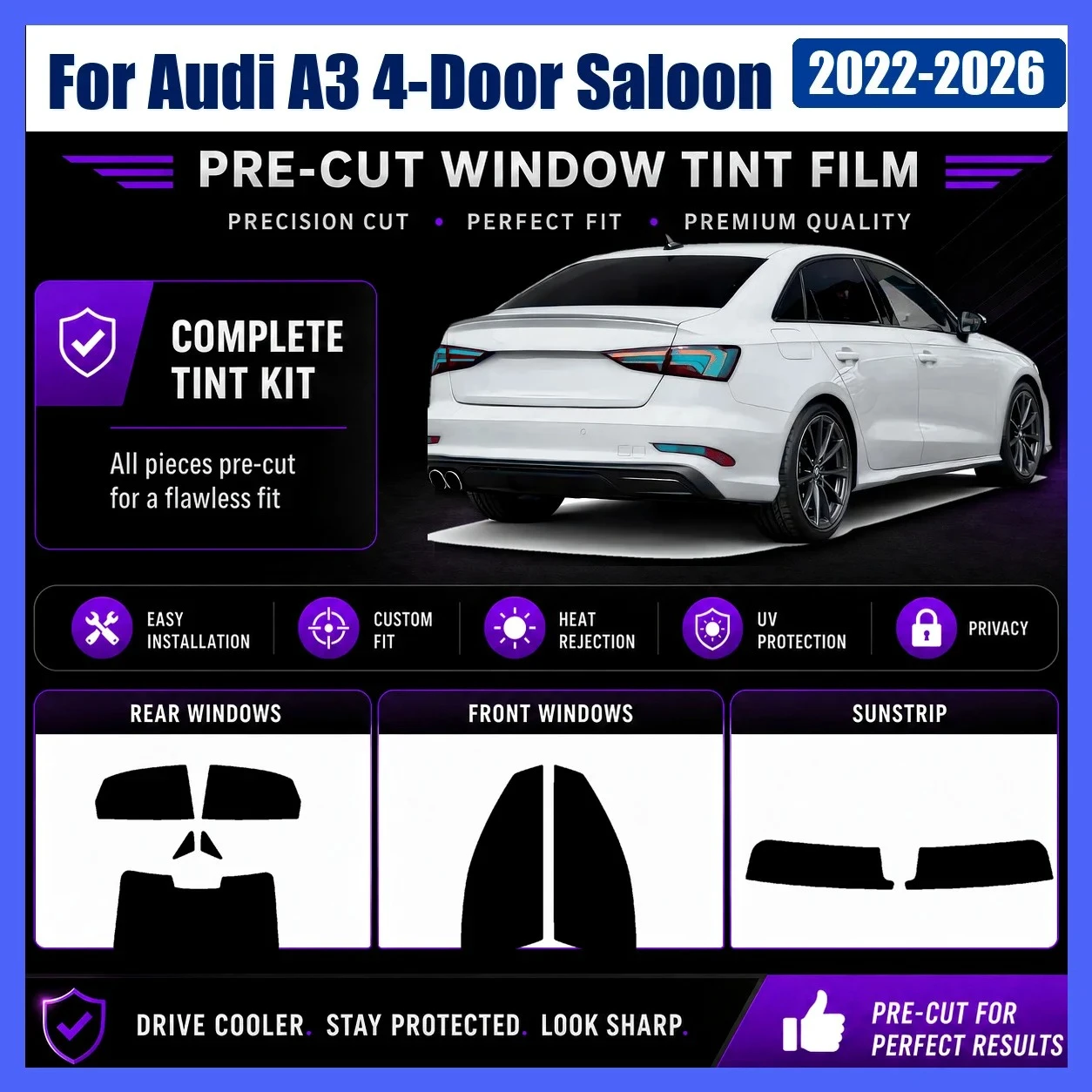 Premium Precut Window Tint for Audi A3 4‑Door Saloon 2022‑2026 Front Rear Windows UV Heat Rejection Anti‑Scratch Privacy Film