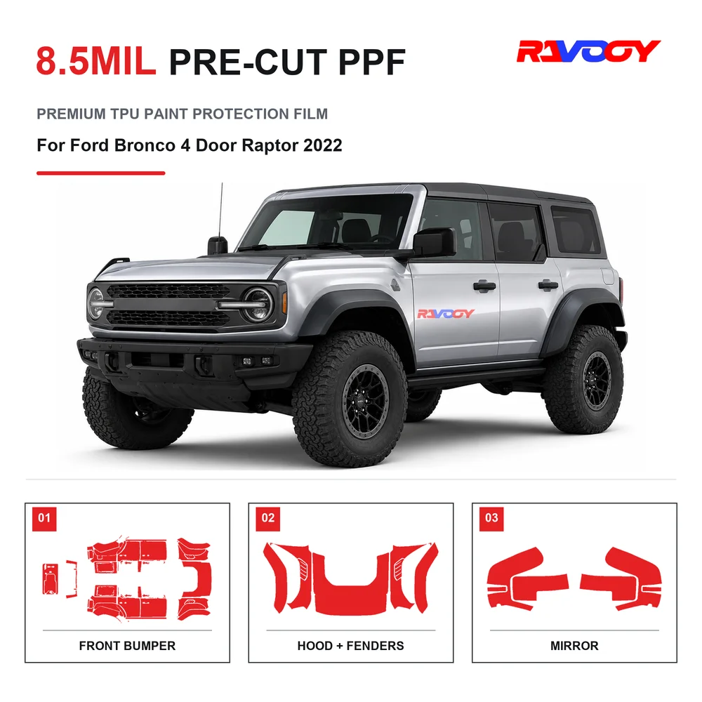 Precut PPF For Ford Bronco 4 Door Raptor 2022 8.5mil TPU Clear Paint Protection Film Self Healing Hydrophobic Stone Chip Guard